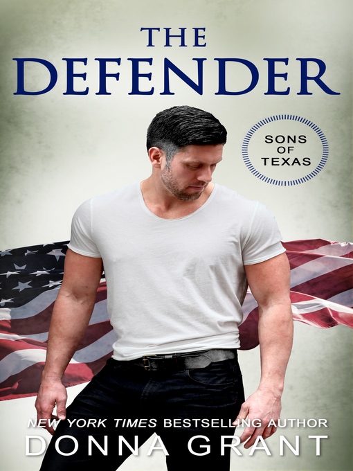 Title details for The Defender by Donna Grant - Available